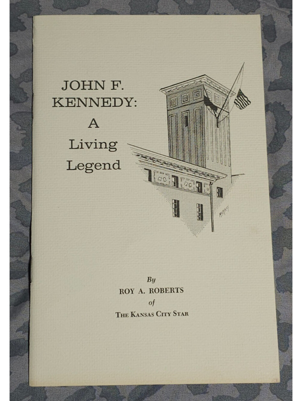 Vintage 1964 John F. Kennedy: A Living Legend by Roy A. Roberts Paperback - GOOD